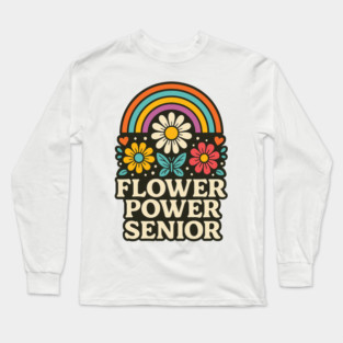 Flower Power Senior – Retro Rainbow & Daisies Hippie Vibes Long Sleeve T-Shirt