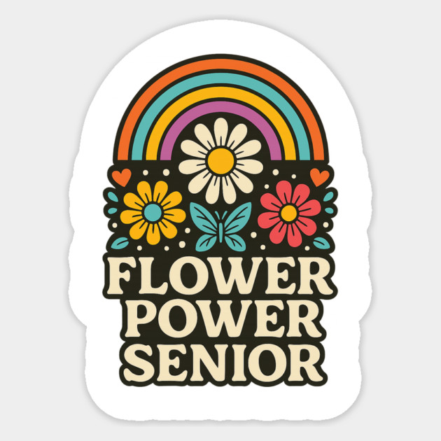 Flower Power Senior – Retro Rainbow & Daisies Hippie Vibes Sticker by ArtistTee ⭐⭐⭐⭐⭐