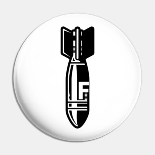 Droppin' F Bombs Pin