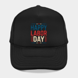 Happy Labor Day Hat