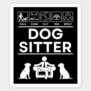 Dog Sitter T-Shirt - Funny Pet Sitter Side Hustle Gift Sticker