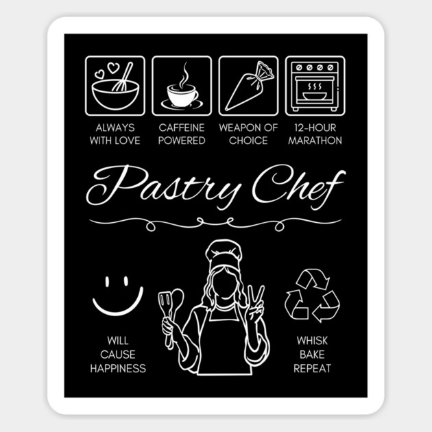 Pastry Chef Funny Baking T-Shirt Chalkboard Style Magnet by TuncGK