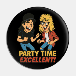 Party time excellent Pin