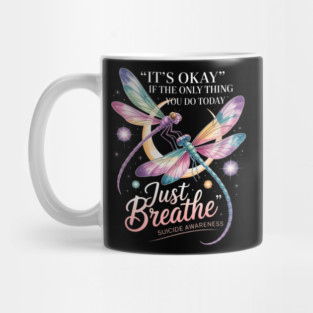 Suicide Prevention Awareness Suicide Dragonfly Mug