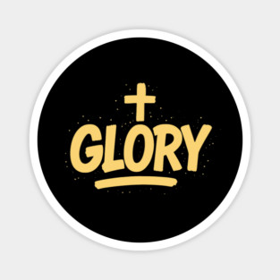 GLORY Magnet