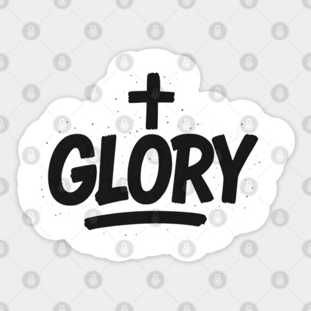 GLORY Sticker by Eric's Store 10