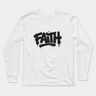FAITH Long Sleeve T-Shirt