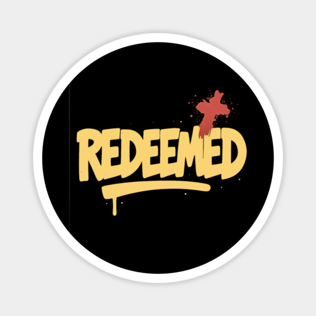 REDEEMED Magnet by Eric's Store 10