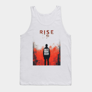 Rise Up: Status Quo Democrats Do It Now Or Find a New Job Tank Top