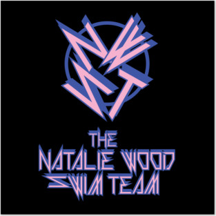 The Natalie Wood Swim Team Thrash Logo Posters and Art
