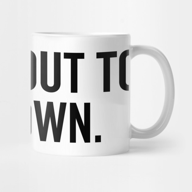 It’s About to Go Down by Frank Ring