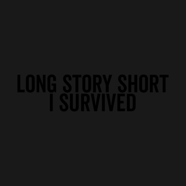 Long Story Short I Survived by Frank Ring