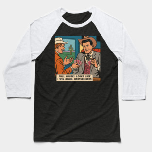 Full House Showdown Baseball T-Shirt