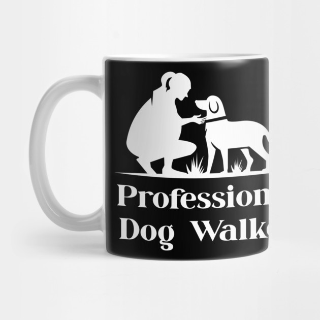 Professional Dog Walker T-Shirt - Gift for Pet Sitters by TuncGK