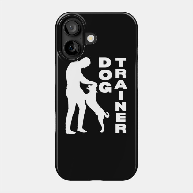 Professional Dog Trainer T-Shirt - Gift for Dog Training Phone Case by TuncGK