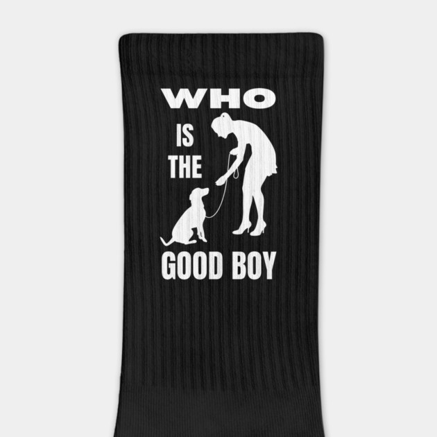 Who is the Good Boy Funny Dog Mom T-Shirt by TuncGK