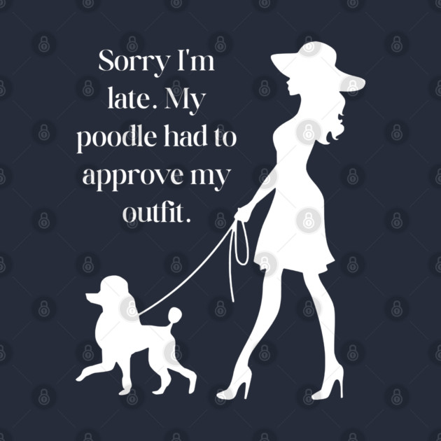 Funny Poodle Mom T-Shirt - Chic Dog Lover Gift by TuncGK