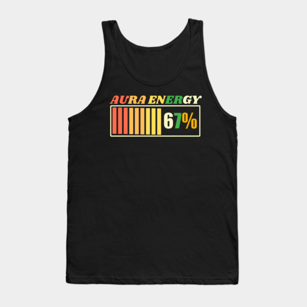 Aura Energy 67 Meme Gen Alpha Tank Top by The WYLD Tribe