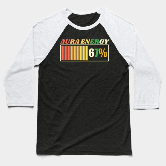 Aura Energy 67 Meme Gen Alpha Baseball T-Shirt by The WYLD Tribe