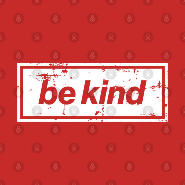 Be Kind Oasis Distressed Typography – Bold Positive Message Design White by Butter Creative