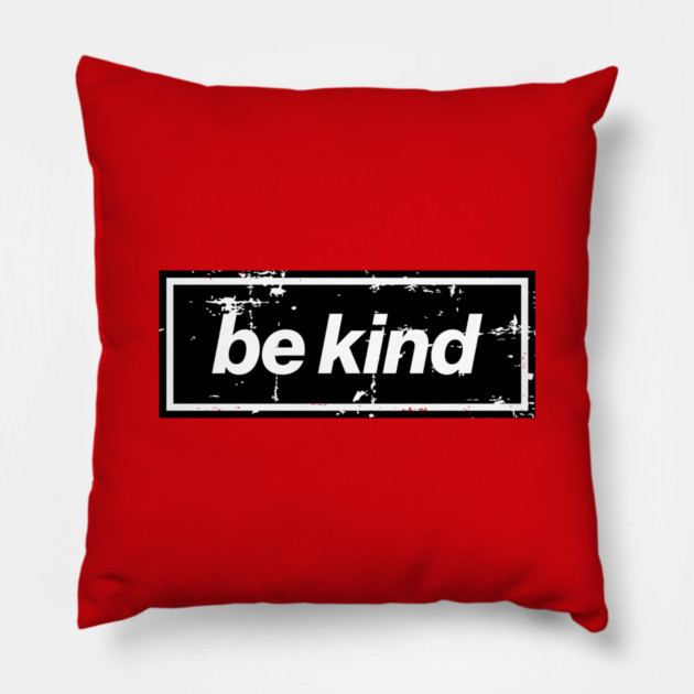 Be Kind Oasis Distressed Typography – Bold Positive Message Design Black Pillow by Butter Creative