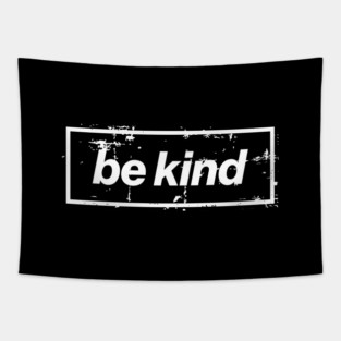 Be Kind Oasis Distressed Typography – Bold Positive Message Design Black Tapestry