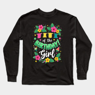 Aloha Hawaii Aunt Titi Of The Birthday Girl Long Sleeve T-Shirt