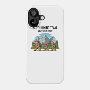 Funny Sloth Hiking Phone Case