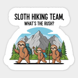 Funny Sloth Hiking Sticker