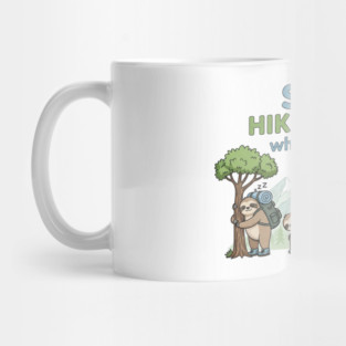 Funny Sloth Hiking Mug