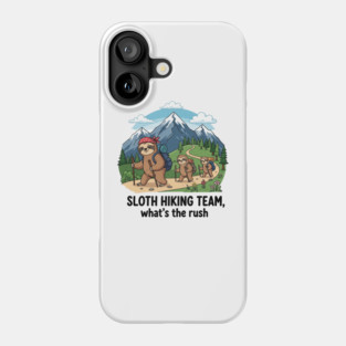 Funny Sloth Hiking Phone Case