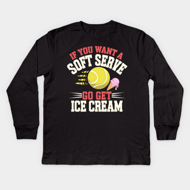 Funny Tennis Soft Serve Ice Cream Kids Long Sleeve T-Shirt by MakerMind8.2