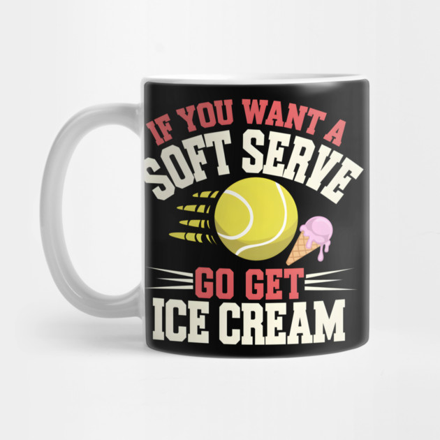 Funny Tennis Soft Serve Ice Cream by MakerMind8.2