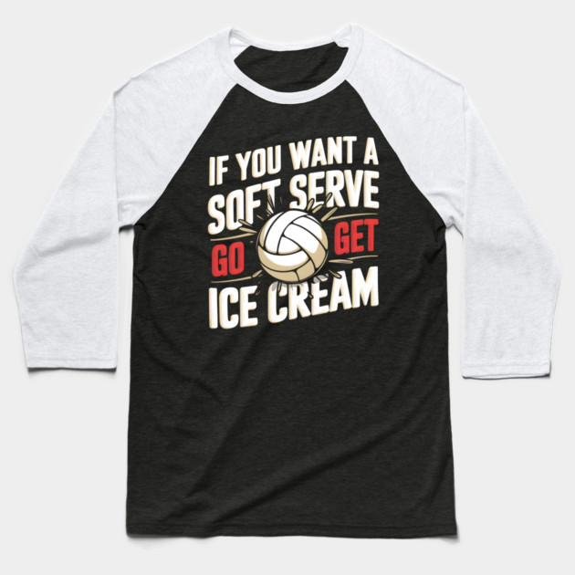 Funny Volleyball Soft Serve Ice Cream Baseball T-Shirt by MakerMind8.2