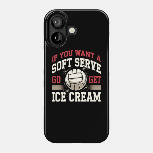 Funny Volleyball Soft Serve Ice Cream Pun Phone Case by MakerMind8.2