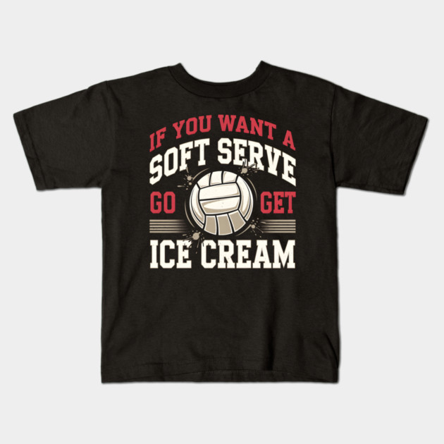 Funny Volleyball Soft Serve Ice Cream Pun Kids T-Shirt by MakerMind8.2