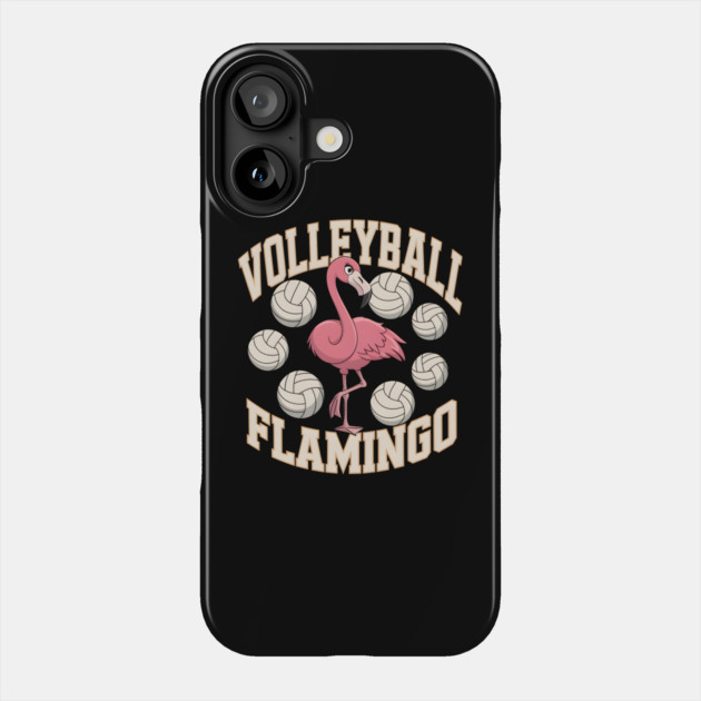 Volleyball Flamingo Funny Sports Phone Case by MakerMind8.2
