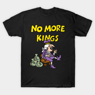 Schoolhouse Rock No More Kings Educational Tv T-Shirt