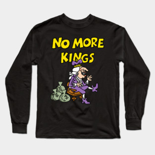 Schoolhouse Rock No More Kings Educational Tv Long Sleeve T-Shirt