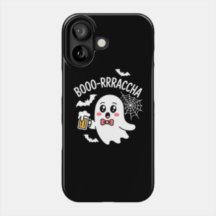Booo-Rrraaccha Borracha Party Halloween Phone Case