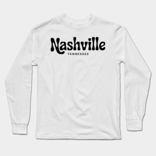 Nashville Tennessee Long Sleeve T-Shirt