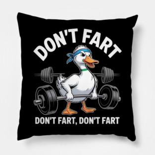 Duck Gym Workout Don't Fart Lifting Deadlift Fitness Pillow