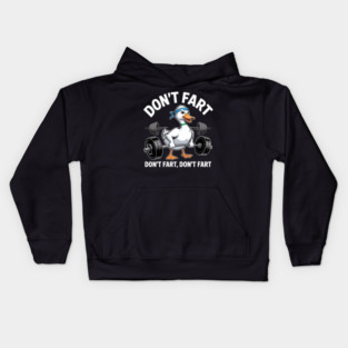 Duck Gym Workout Don't Fart Lifting Deadlift Fitness Kids Hoodie