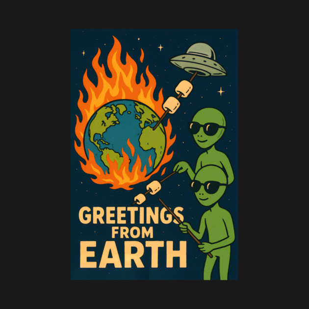 Greetings from Earth Alien Campfire Tee
