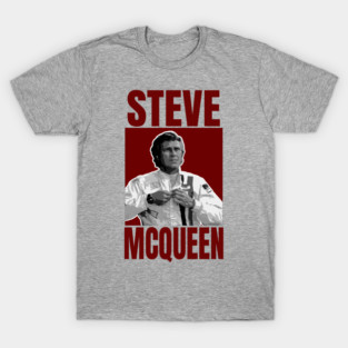 steve mcqueen T-Shirt