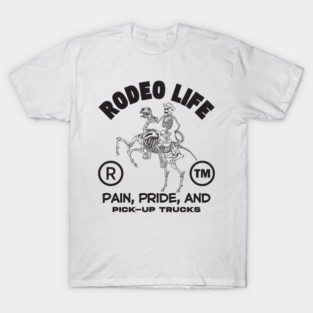 Redeo life: pain, pride, and pick-up trucks T-Shirt
