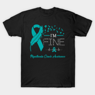 Feather Birds I'm Fine Myasthenia Gravis Awareness T-Shirt