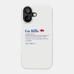 Go-Bills Phone Case