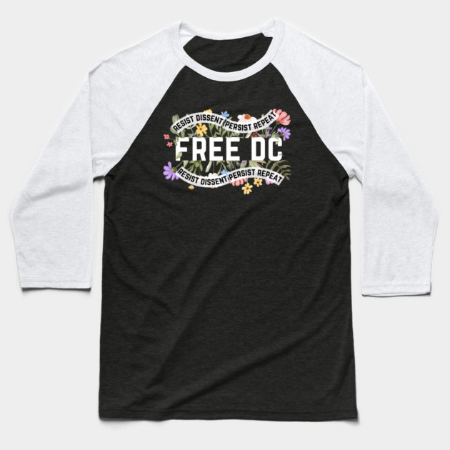 Resist Free DC Baseball T-Shirt by The WYLD Tribe