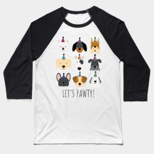 Let’s Pawty Dog Party Hats Baseball T-Shirt